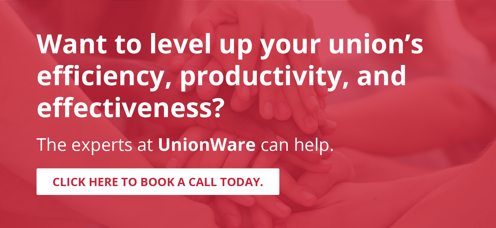 Click here to book a call with the experts at Unionware.